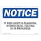 Signmission OSHA Notice, 3.5" Height, If Red Light Is Flashing Hydrostatic Testing Sign, 5" X 3.5", Landscape OS-NS-D-35-L-13610 - alternate 1